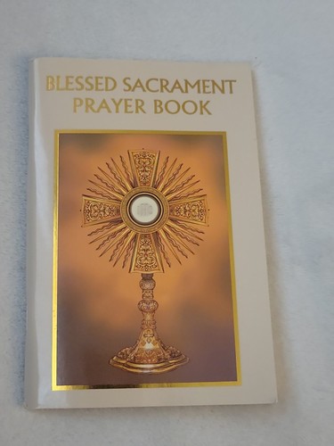 Blessed sacrament prayer book - prayer,