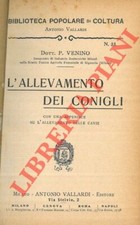 2-69877 - L'allevamento dei conigli. Con una appendice su l'allevamento delle c