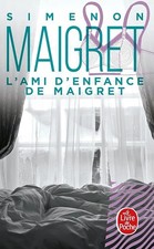L'Ami d'enfance de Maigret -