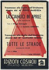 Lasciamoci in Aprile e Tutte le strade_Casiroli, 1957_Spartito vari strumenti*