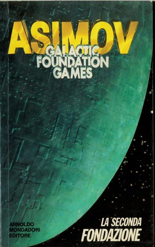 Seconda fondazione asimov - fondazione,