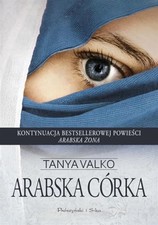 Arabska córka, Valko, Tanya