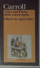Carroll lewis ALICE NEL PAESE