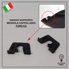 FORD KA GANCIO SUPPORTO CLIP FERMO MENSOLA CAPPELLIERA BAULE PANNELLO COFANO KA