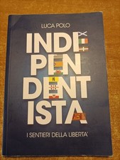 Luca Polo IL LIBRO BLU INDIPENDENTISTA I sentieri della libertà (VENETO)