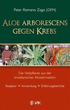 Aloe arborescens gegen Krebs