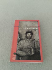 I CONQUISTATORI DELL'INUTILE /