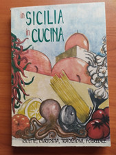 IN SICILIA IN CUCINA RICETTE