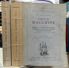 (Ingegneria) N. Nerli - CORSO DI MACCHINE - 2 VOLUMI - Pisa 1960