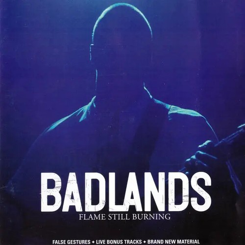 Badlands flame still burning - badlands,