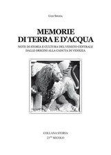 Libro - Spezia Ugo - Memorie