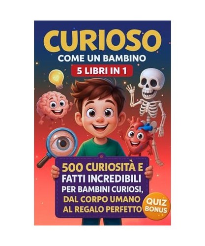 Curioso come bambino 5 - un,
