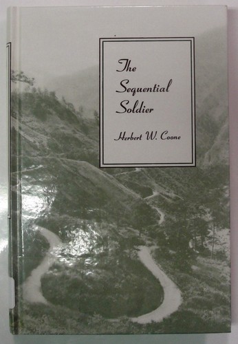 The sequential soldier - the,