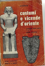 Erodoto. Costumi e vicende