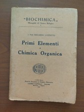 R. Luzzatto - PRIMI ELEMENTI DI CHIMICA ORGANICA - 1924