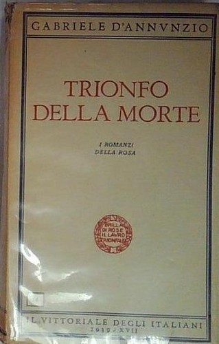 Annunzio trionfo della morte - d'annunzio,
