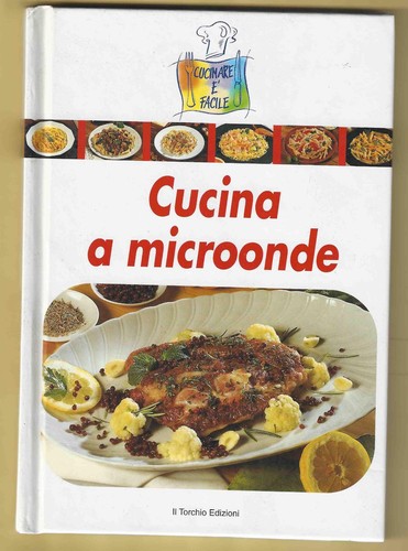 Cucinare facile cucina a - facile,