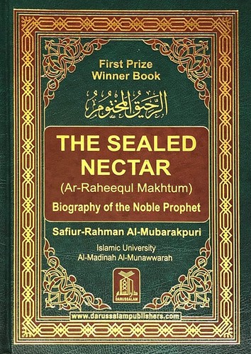 The sealed nectar raheeq - the,