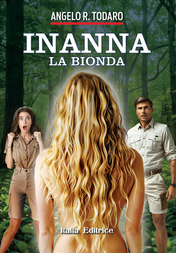 Inana bionda - (3°, vol.)