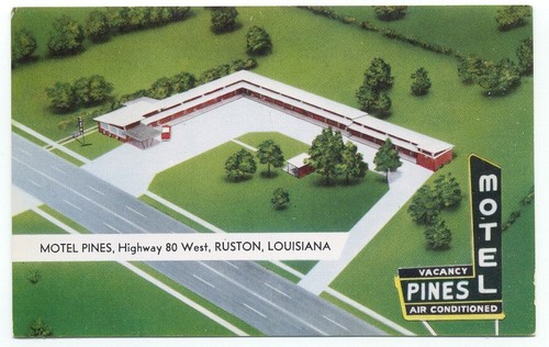 Ruston motel pines hwy 80 - la,