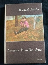 Fessier nessuno avrebbe - nessuno, l'avrebbe