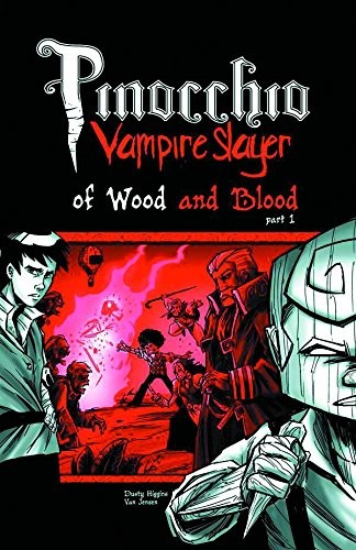 Pinocchio vampire slayer 3 - vampire, #3