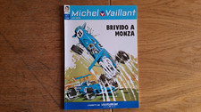Jean Graton: Michel Vaillant n.1 "Brivido a Monza" Ed. Gazzetta dello Sport 2012