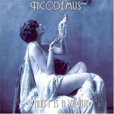 Vanity Is A Virtue - Nicodemus (Audio CD)