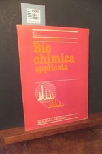 BIO CHIMICA APPLICATA B. L, WILLIAMS K. WILSON CORTINA ED. 1987