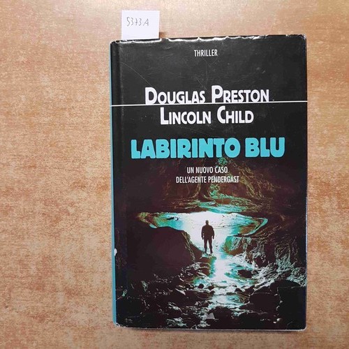 Preston child labirinto - labirinto, blu