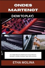 Ondes Martenot (How to Play)