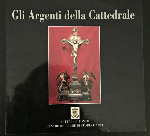 Gli argenti della cattedrale - argenti,