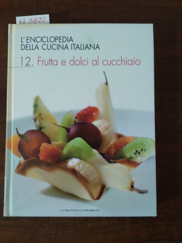 Enciclopedia della cucina - enciclopedia,