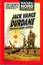 Tascabili Nord: Jack Vance: Durdane (528 pagine):  ottimo +++