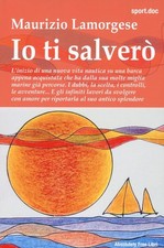Io ti salverò [Paperback]