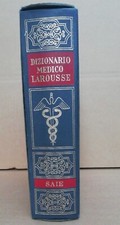 DIZIONARIO MEDICO LAROUSSE - EDITRICE SAIE 1976