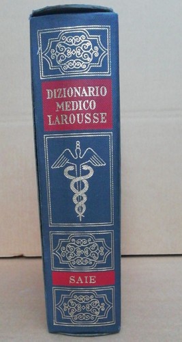 Dizionario medico larousse - medico,