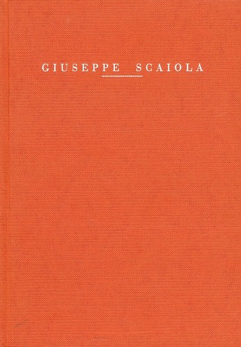 Giuseppe scaiola edizione - scaiola., [edizione