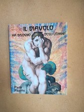 Il diavolo ha bisogno degli uomini Paolo Pasotto Arte Teatro Burattini