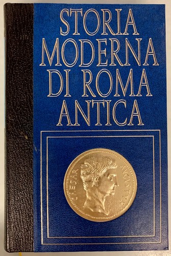 Storia moderna roma antica - storia,