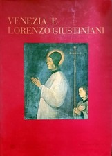 Libro Venezia e Lorenzo Giustiani a cura di Silvio Tramontin - Comune di Venezia