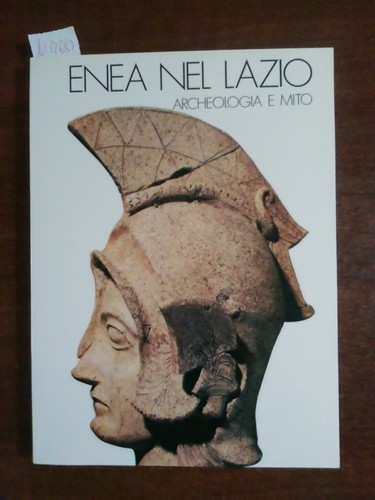 Enea nel lazio - nel, archeologia