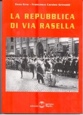 LA REPUBBLICA DI VIA RASELLA