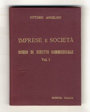 Imprese e società. Corso di diritto commerciale. Volume I. [Unico volume pubb...