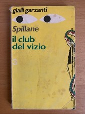 Il club del vizio - Spillane
