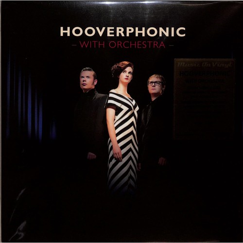 Hooverphonic with orchestra - hooverphonic,