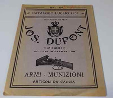 1521)  Armi Munizioni Articoli Da Caccia Jos Dupont  - Milano - 1909