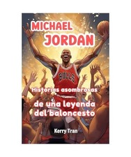 Michael Jordan: Historias