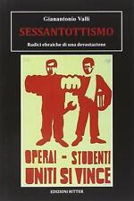 Sessantottismo. Radici