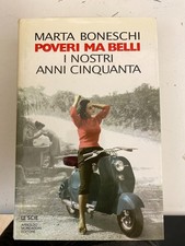 BONESCHI, POVERI MA BELLI - MONDADORI - 1996
